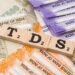 ಏಪ್ರಿಲ್ 1ರಿಂದ ಸಾಮಾನ್ಯ ಜನರಿಗೆ ಟಿಡಿಎಸ್ ಉಳಿತಾಯ; ಏನೆಲ್ಲ ಬದಲಾವಣೆ ಗೊತ್ತಾ?