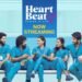 ‘ಹಾರ್ಟ್ ಬೀಟ್’ ಮೆಡಿಕಲ್ ಲವ್ ಡ್ರಾಮಾ!