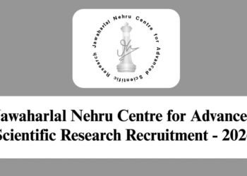 ಬೆಂಗಳೂರಿನಲ್ಲಿರುವ JNCASR ಸಂಸ್ಥೆಯಲ್ಲಿ ನೇಮಕಾತಿ | 31 ಸಾವಿರ ರೂ. ಸಂಬಳ