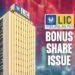 LIC ಷೇರು ಖರೀದಿಸಿದವರಿಗೆ ಬಂಪರ್ : ಸಿಗಲಿದೆ ಬೋನಸ್ ಷೇರು.. ಭರ್ಜರಿ ಡಿವಿಡೆಂಡ್!